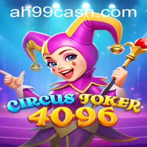 Dive into the World of CircusJoker4096: The New Gaming Sensation