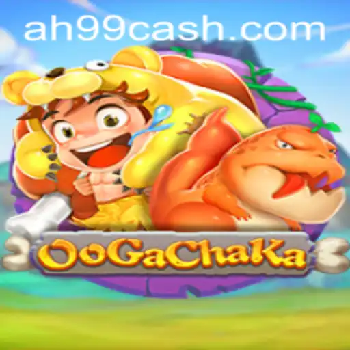 Discover the Thrilling World of OoGaChaKa with AH99