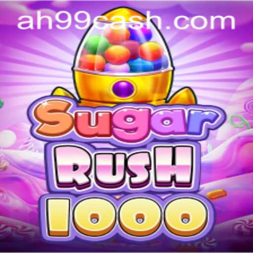 Exploring the World of SugarRush1000: An Exciting Gaming Experience with AH99